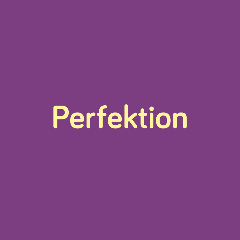 Perfektion